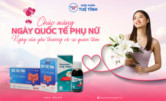 DƯỢC PHẨM TUỆ TĨNH – CHÚC MỪNG NGÀY QUỐC TẾ PHỤ NỮ 08/03 